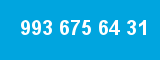 993 675 64 31